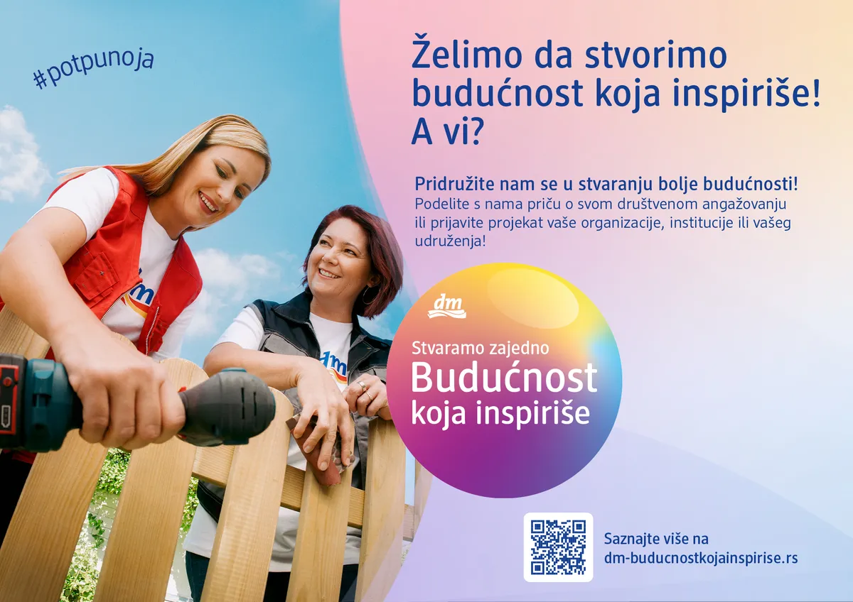 Kompanija dm poziva organizacije i pojedince da se priključe inicijativi „Budućnost koja inspiriše“ i prijave svoj društveni angažman – Vesti iz Srbije, regiona i sveta